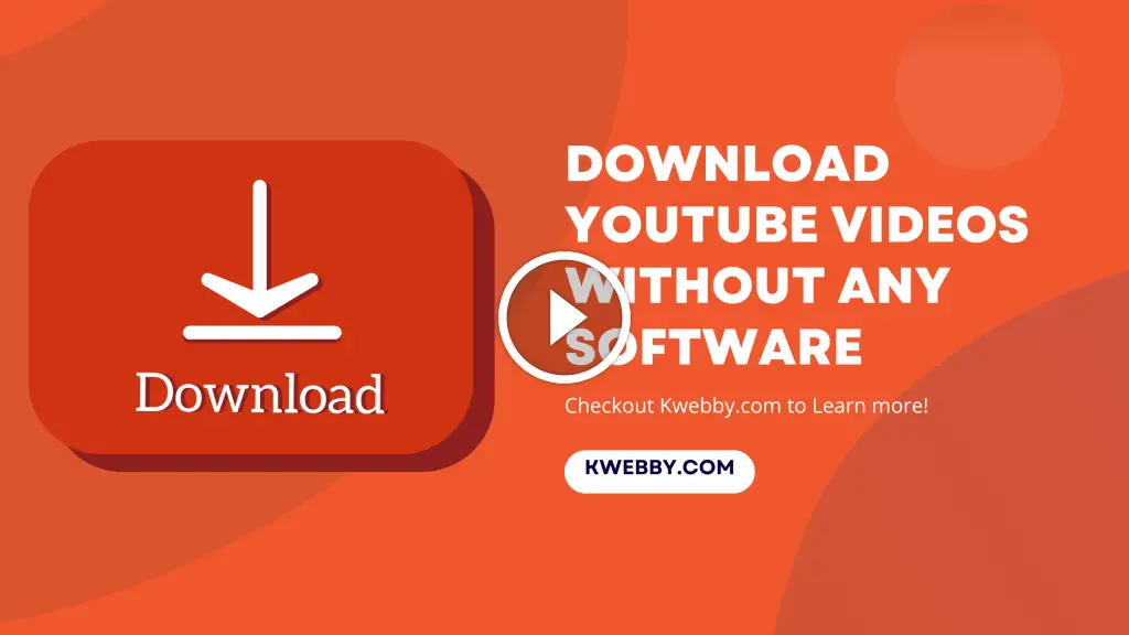 How To Download YouTube Videos Without Any Software (4 Options) | Kwebby