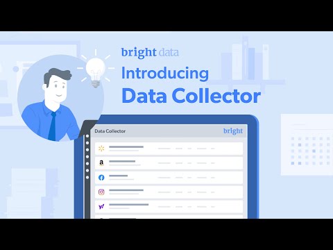 Introducing Data Collector - Bright Data’s Scraping Tool | Scrape Any Website Without Code