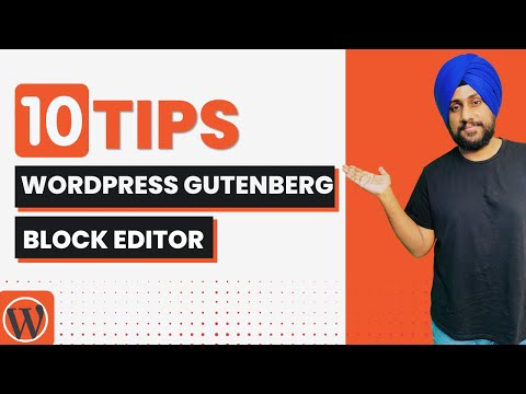 10 Time-Saving Tips for WordPress Gutenberg Block Editor Users | WordPress Tutorials