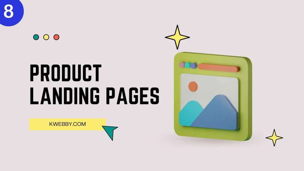 Product Landing Pages