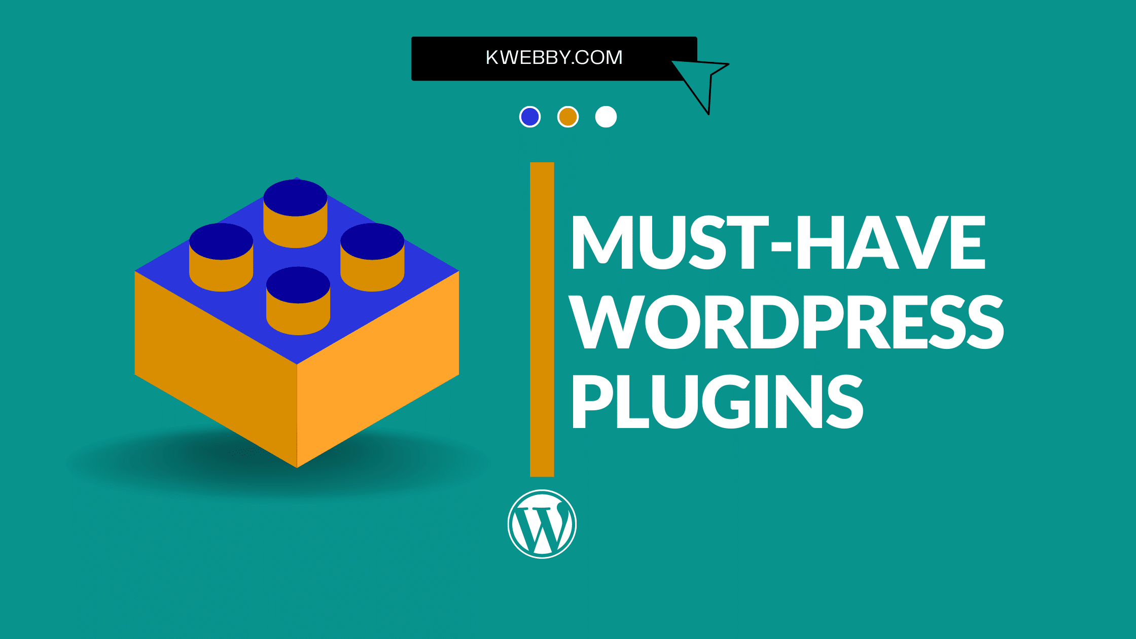 27 Must-Have WordPress Plugins (All are Free!)
