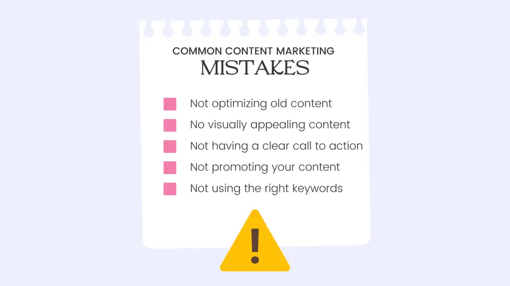 These 12 Content Marketing Mistakes Reduce Engagement and Profits 3