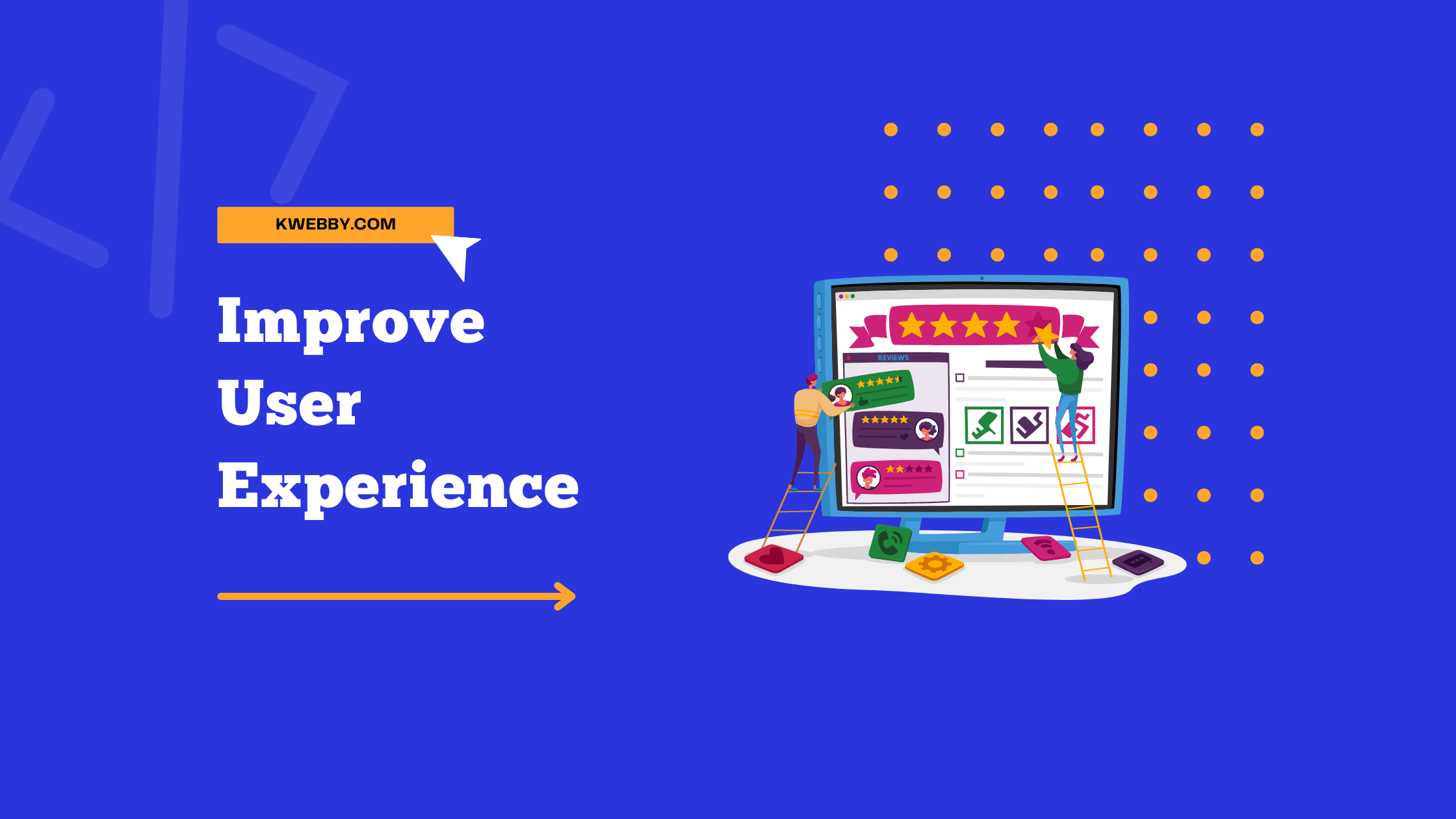 19 Ways to Improve User Experience on Your Website: A Comprehensive Guide