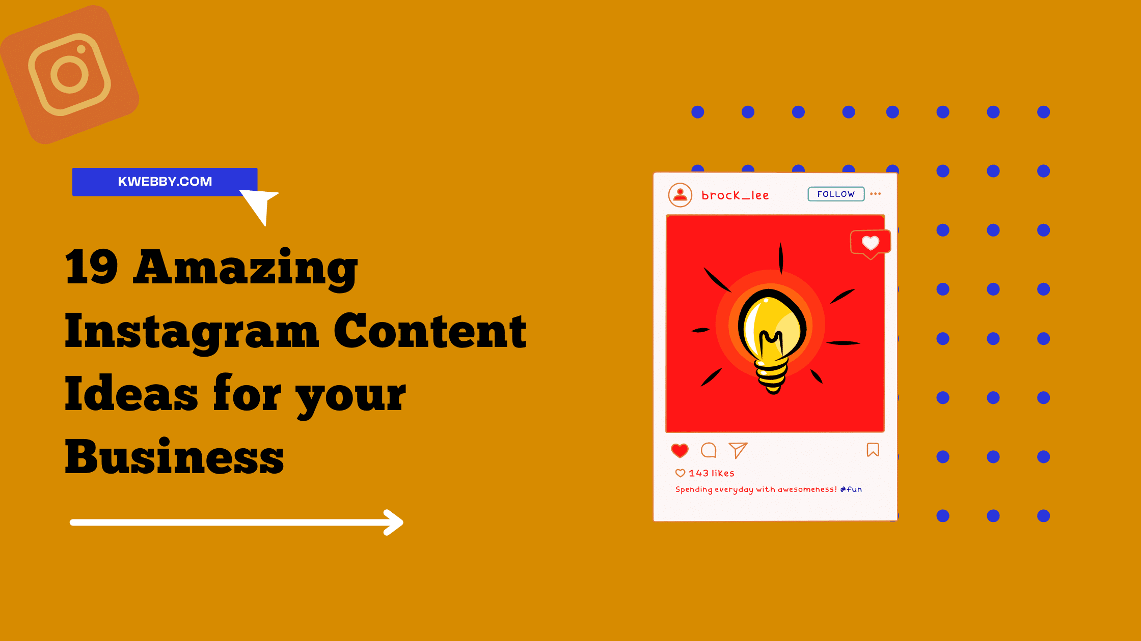 19 Amazing Instagram Content Ideas for your Business