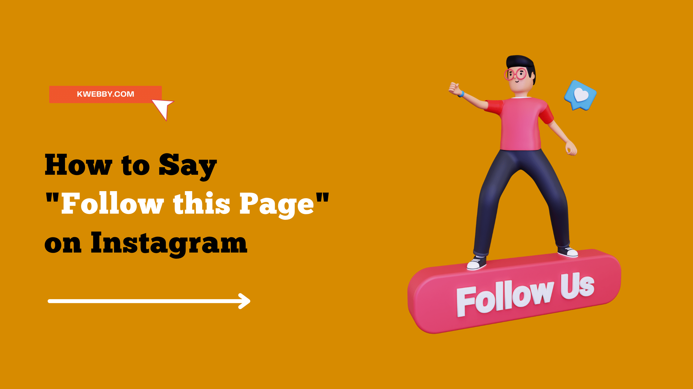 How to Say “Follow this Page” on Instagram for More Followers