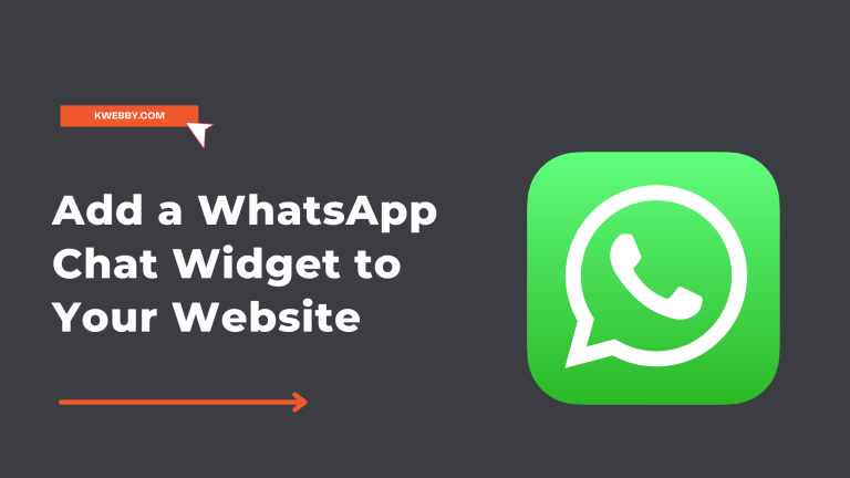 How To Add A WhatsApp Chat Widget To Your Website (2 Free Methods) | Kwebby
