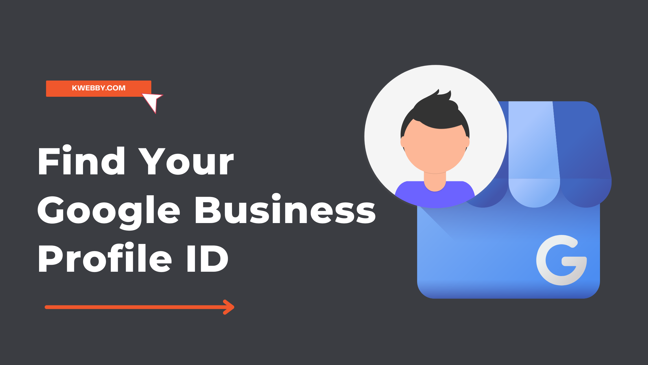 How to Find Your Google Business Profile ID in 2 Easy Steps