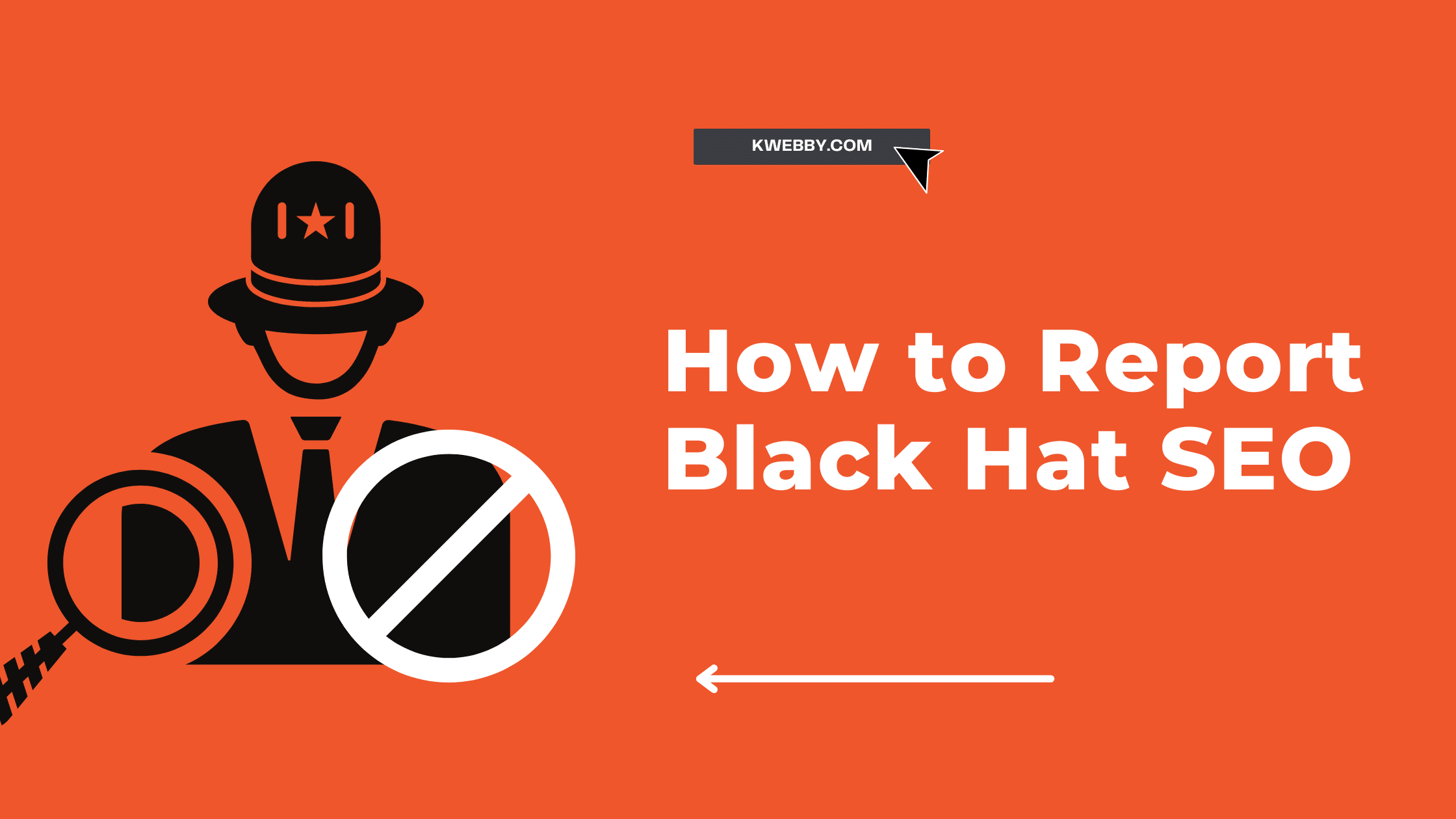 How to Report Black Hat SEO to Google in 2024