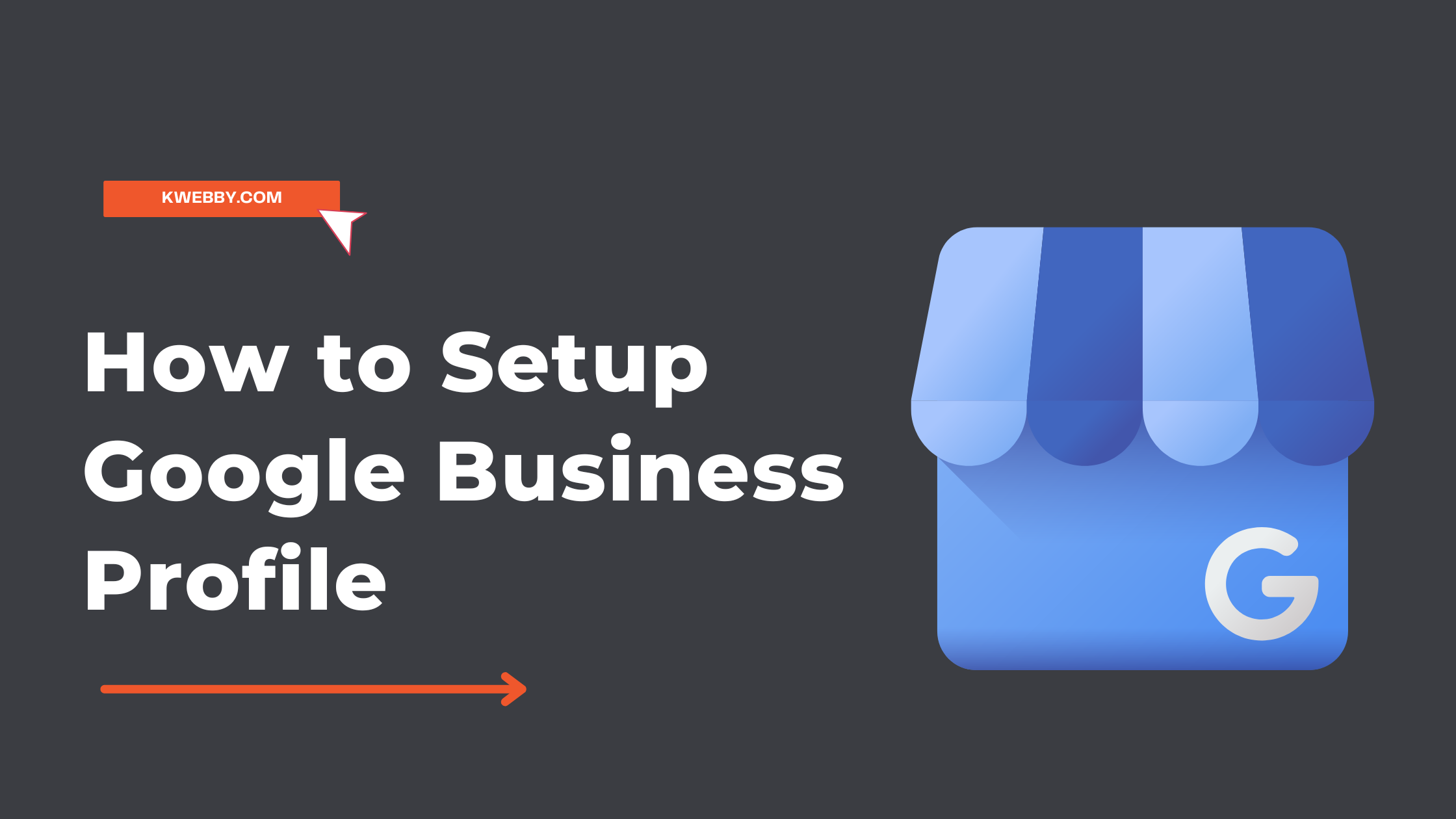 How to Setup Google Business Profile
