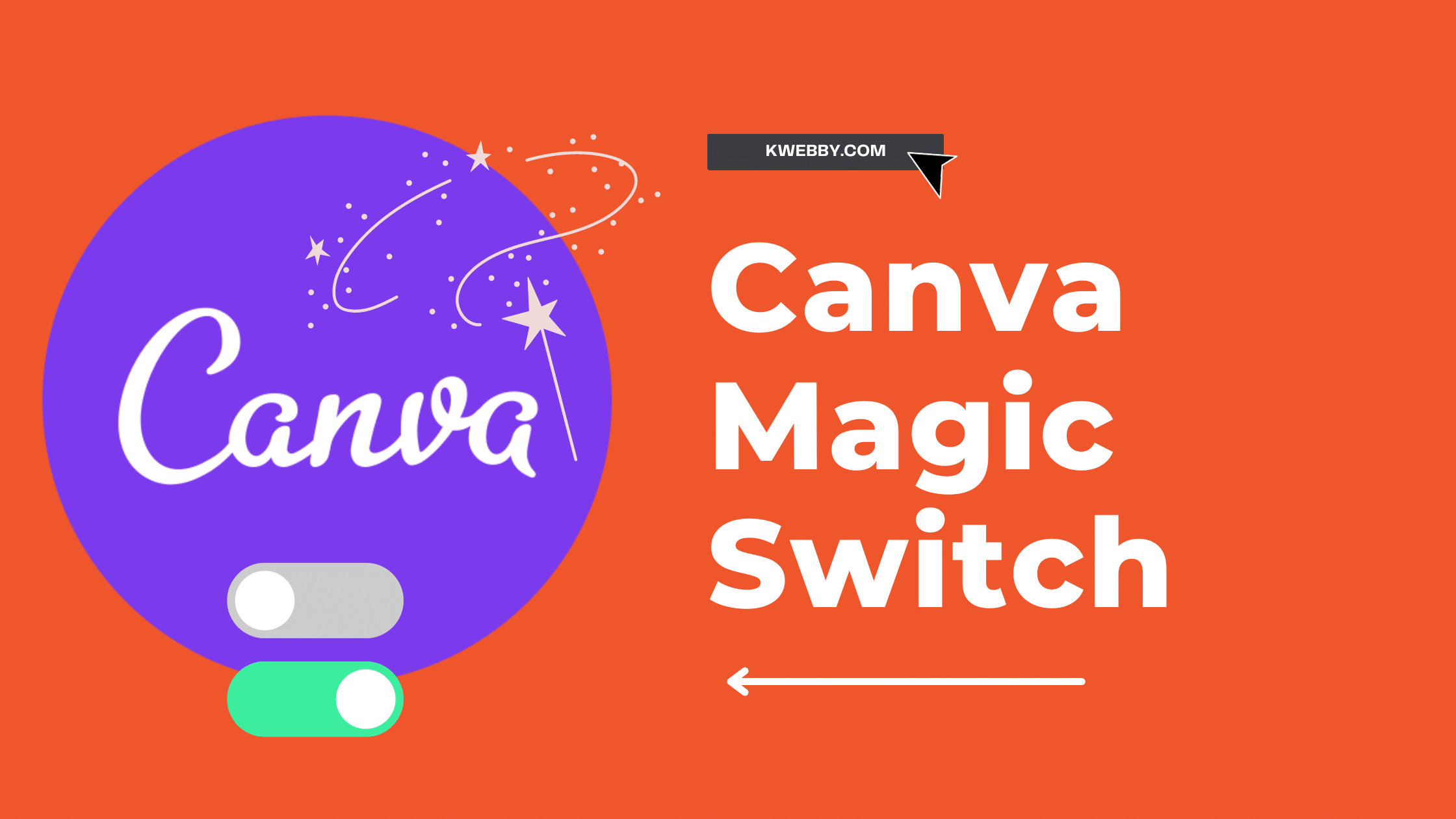 How to Use Canva Magic Switch? (3 Badass Tools!)