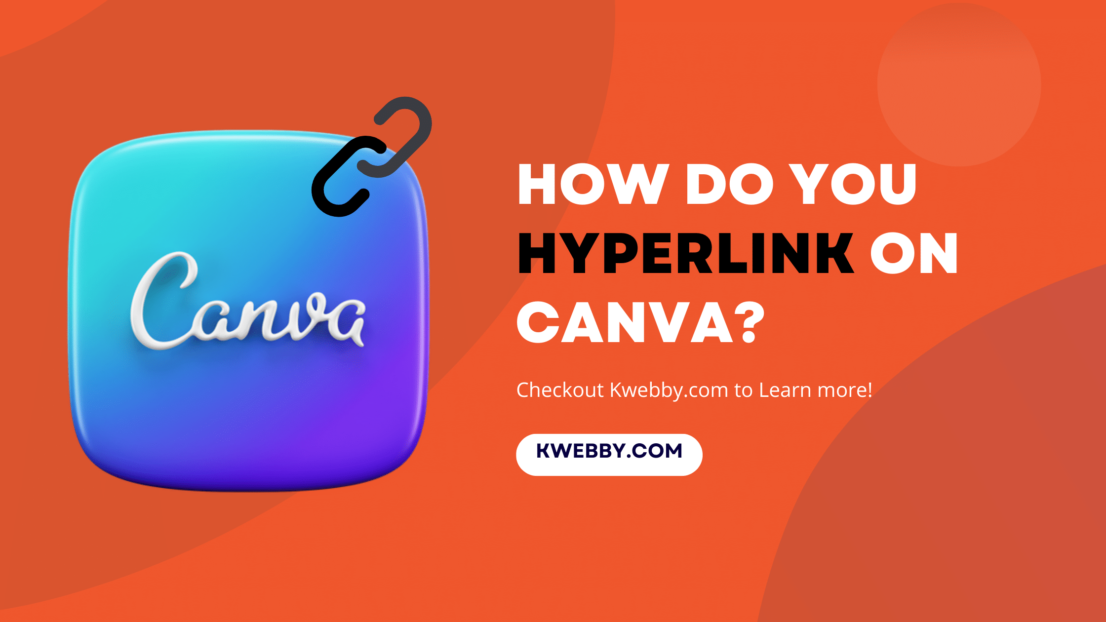 How Do You Hyperlink on Canva?