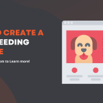 How to Create A Dog Breeding Website (Step-By-Step Guide)