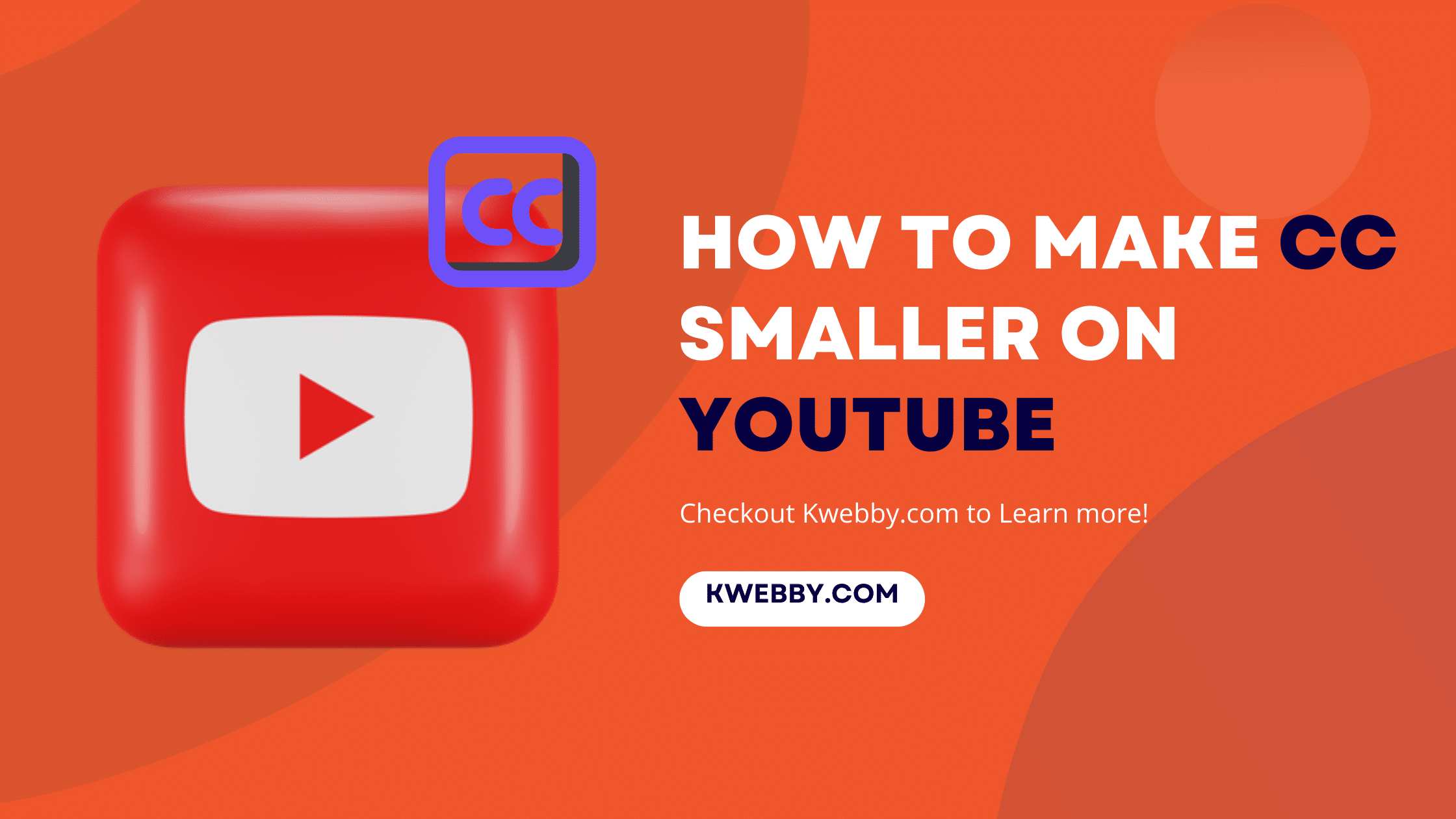 How to Make CC Smaller on YouTube