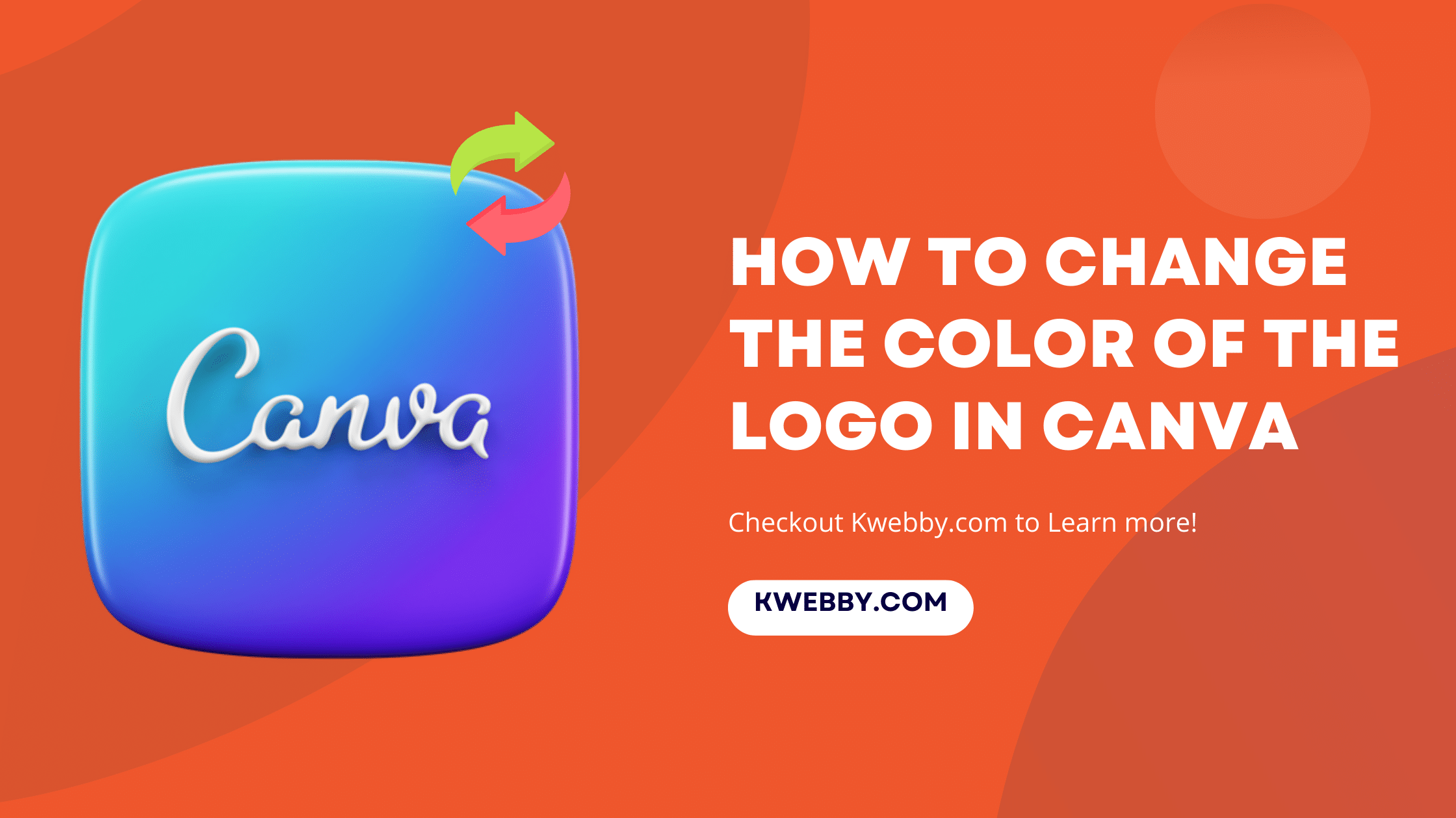 How To Change The Color Of The Logo In Canva Or Any Image Kwebby