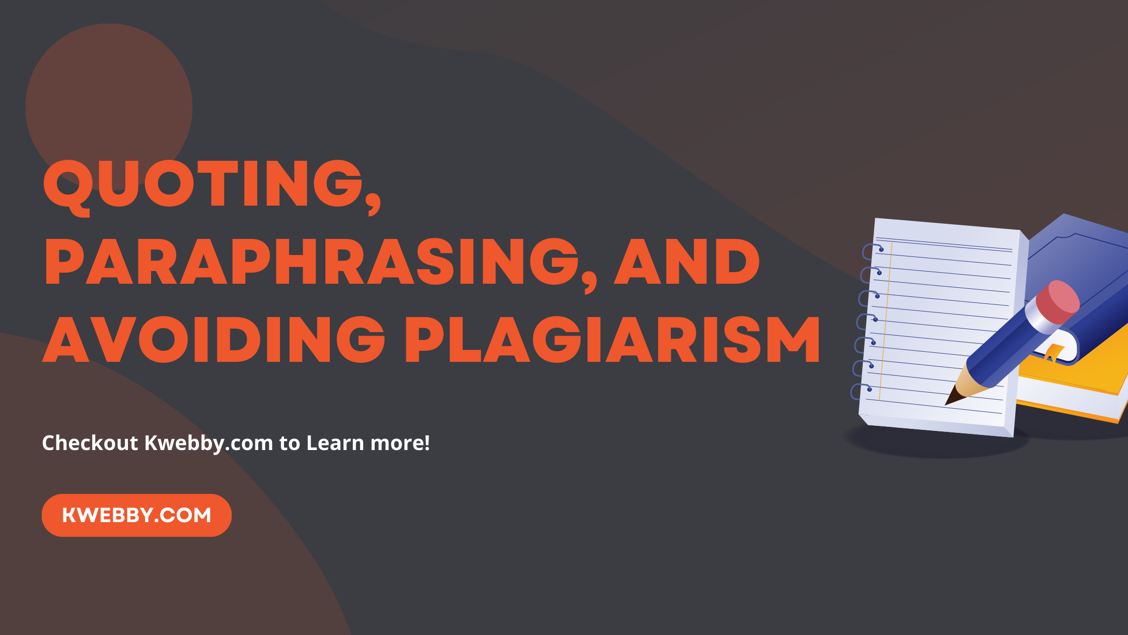 Quoting, Paraphrasing, and Avoid Plagiarism (With Examples)
