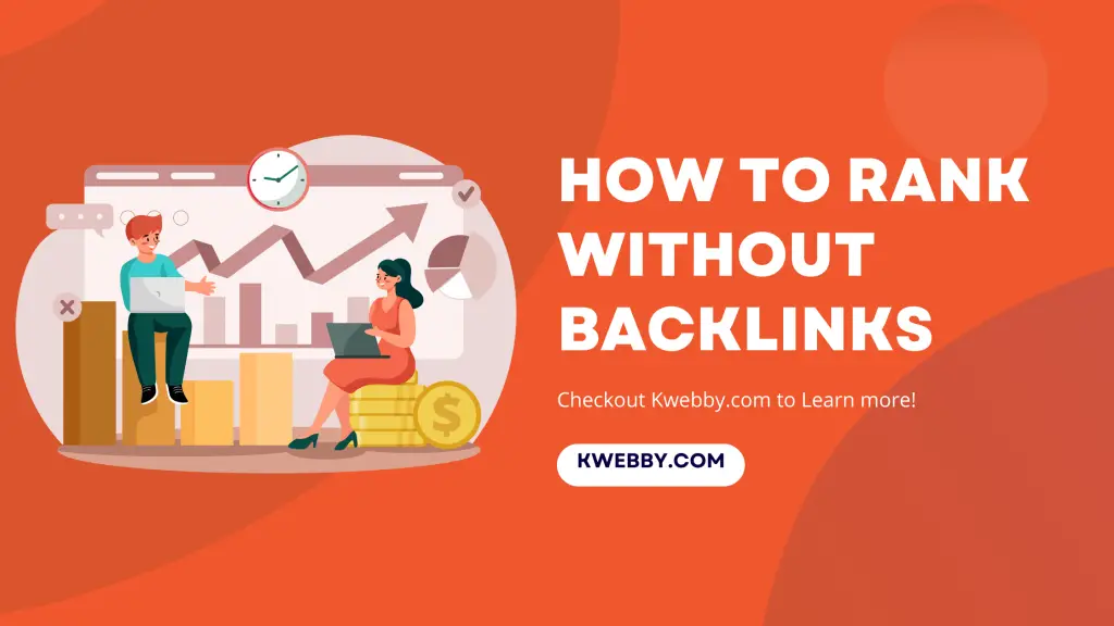 How To Rank Without Backlinks
