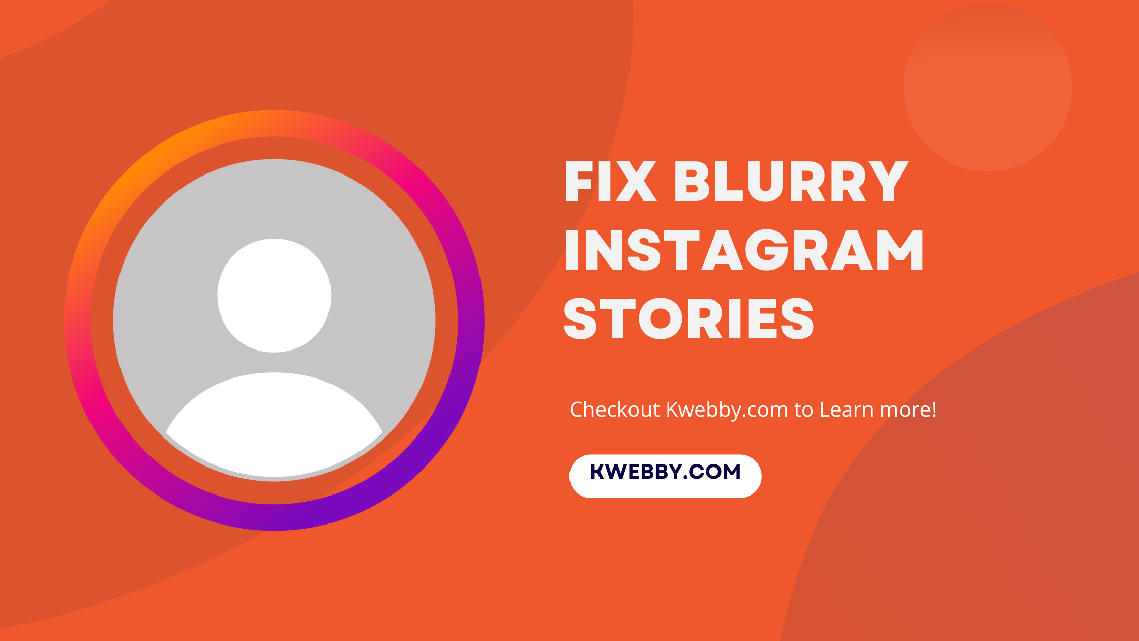How to Fix Blurry Instagram Stories