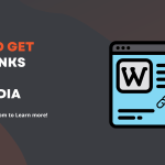 How to get backlinks from Wikipedia in 2025