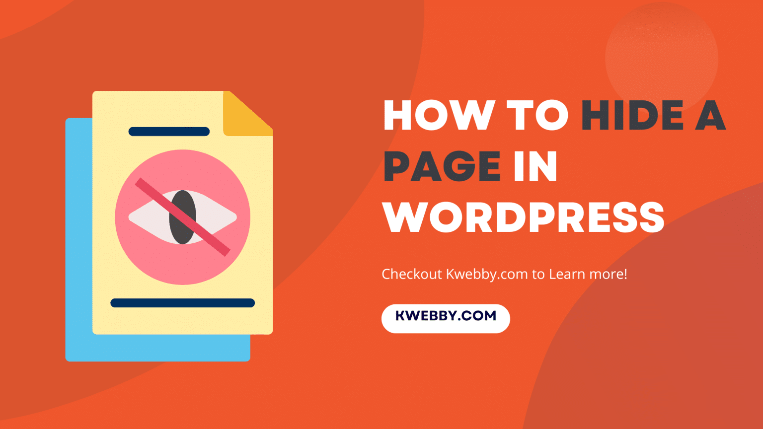 how-to-hide-a-page-in-wordpress-5-methods-kwebby