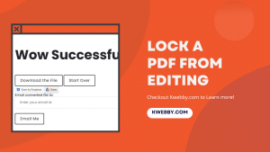 View of How To Lock A PDF From Editing? (4 Easy Methods) | Kwebby