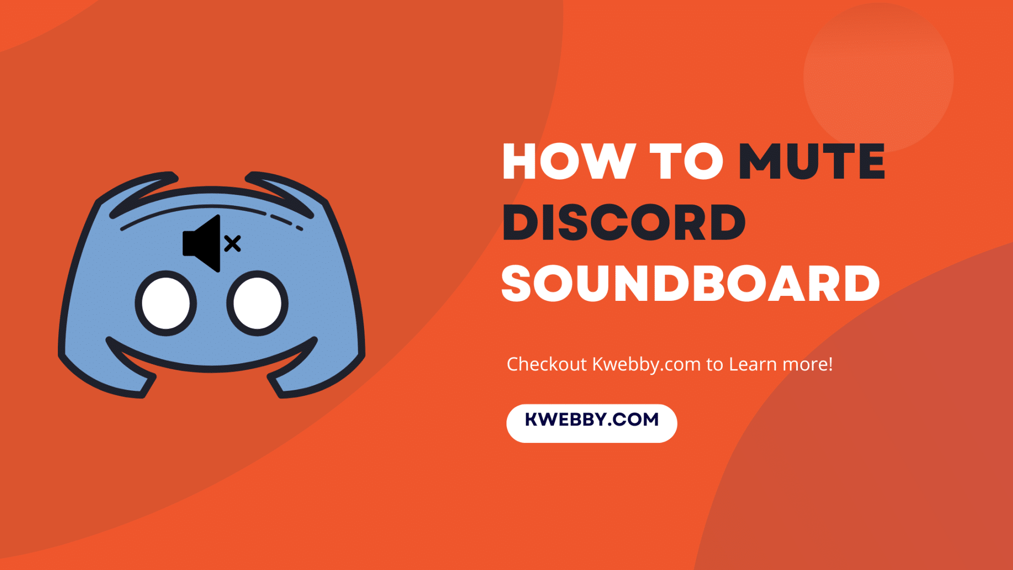 How To Mute Discord Soundboard In 2 Clicks | Kwebby