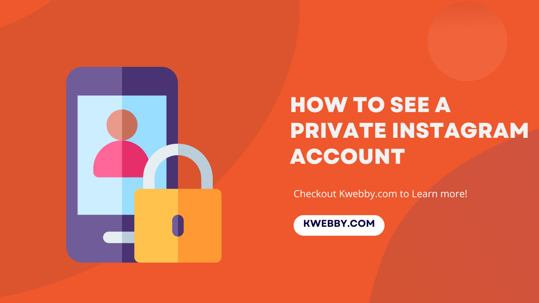 How To See A Private Instagram Account The Truth Kwebby