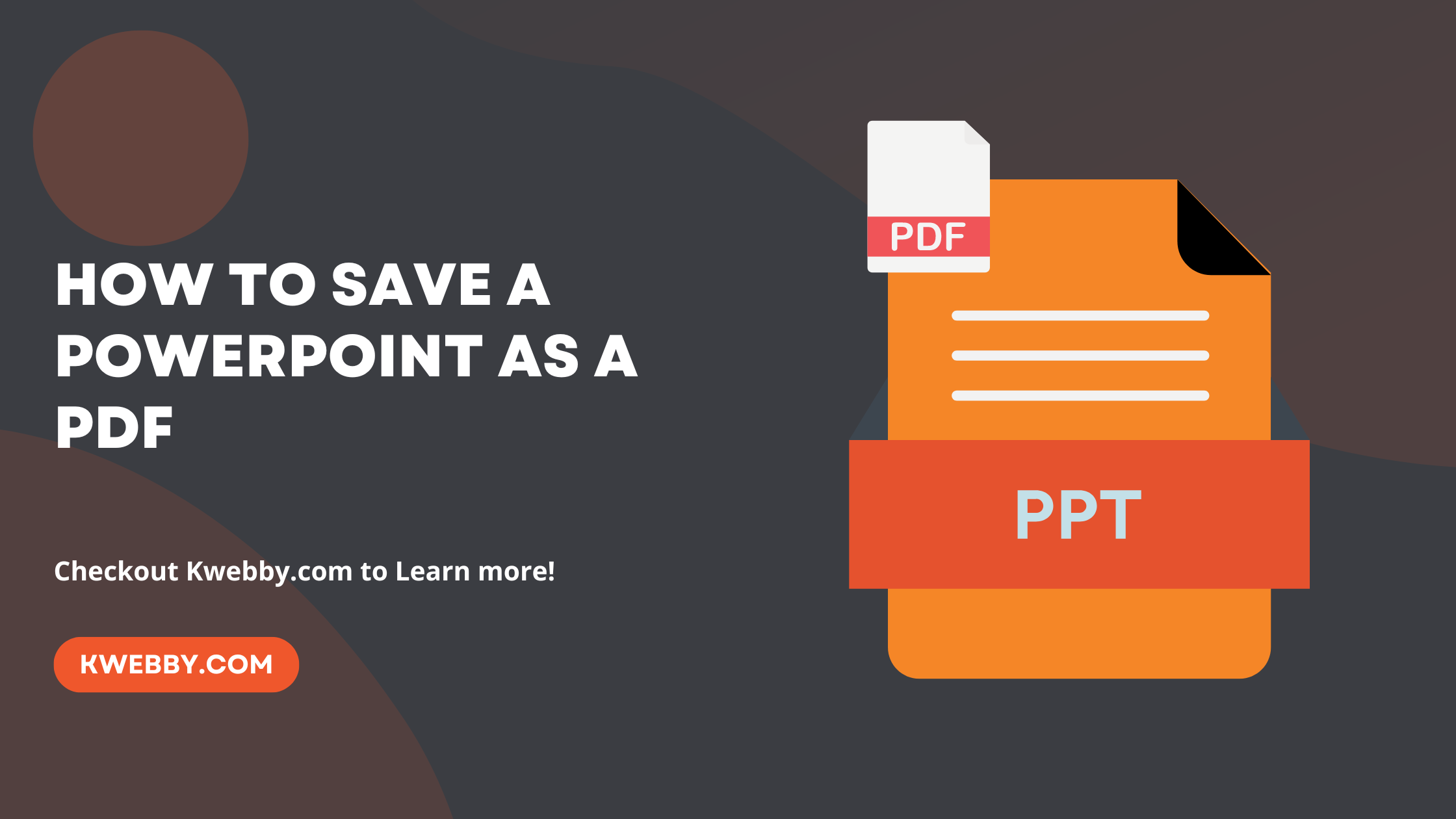 How to save a PowerPoint as a PDF