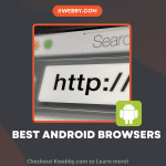 10 Best Android Browsers for 2026 for Free