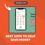 Try These 7 Best Apps to Help Save Money (Android & iOS)