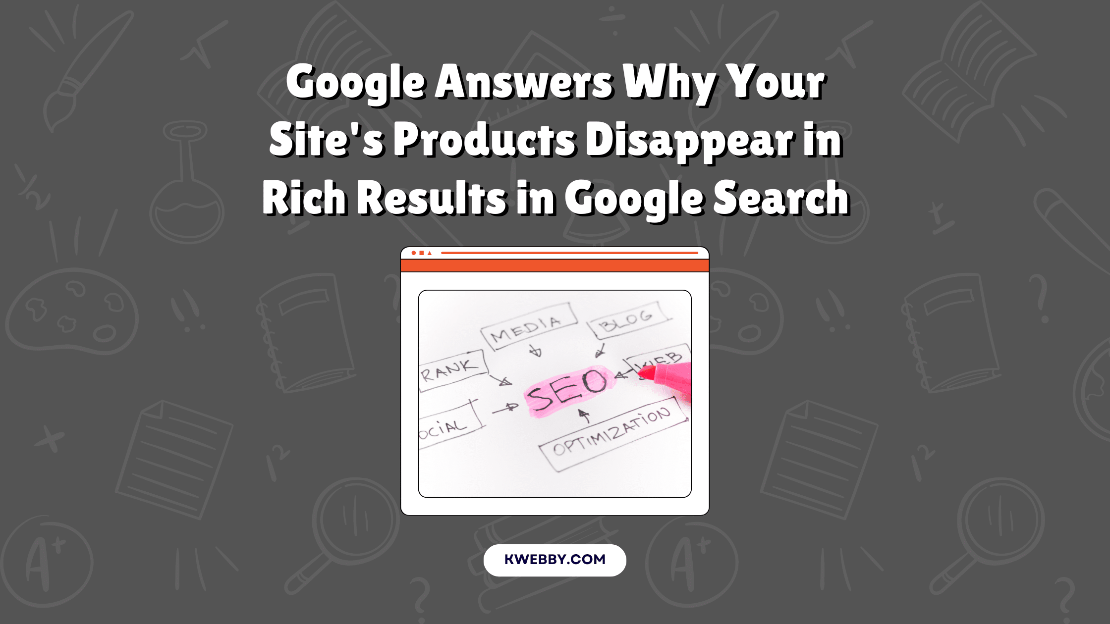 Google Answers Why Your Site's Products Disappear in Rich Results in Google Search