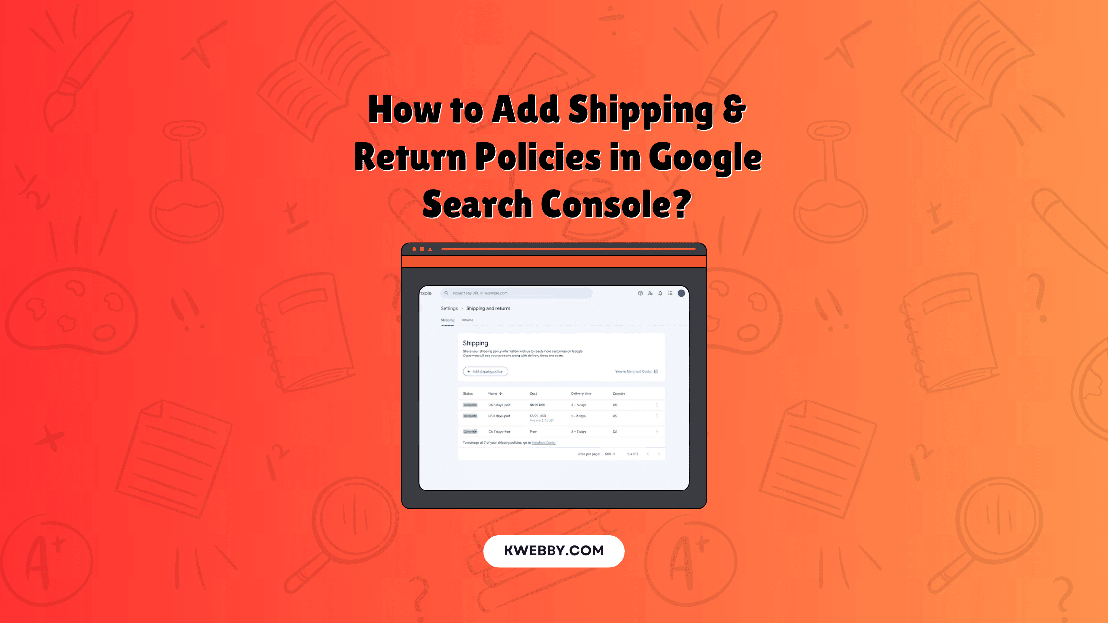 How to Add Shipping & Return Policies in Google Search Console?