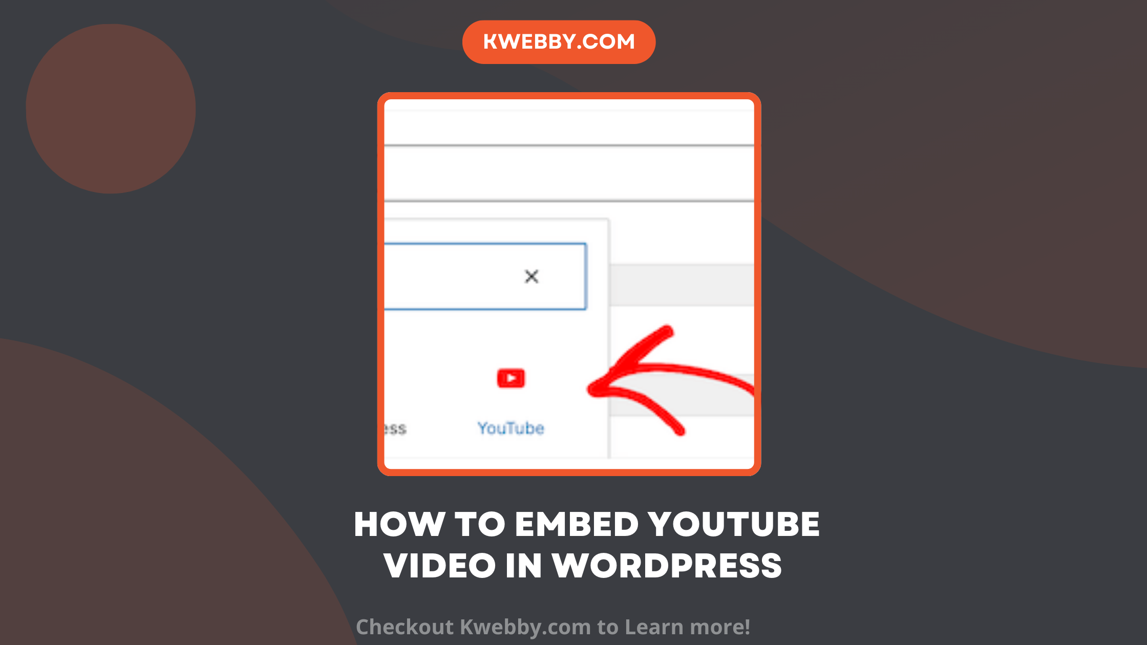 How to Embed YouTube Video in WordPress