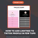 How to add Linktree to Tiktok Profile In a Few Taps