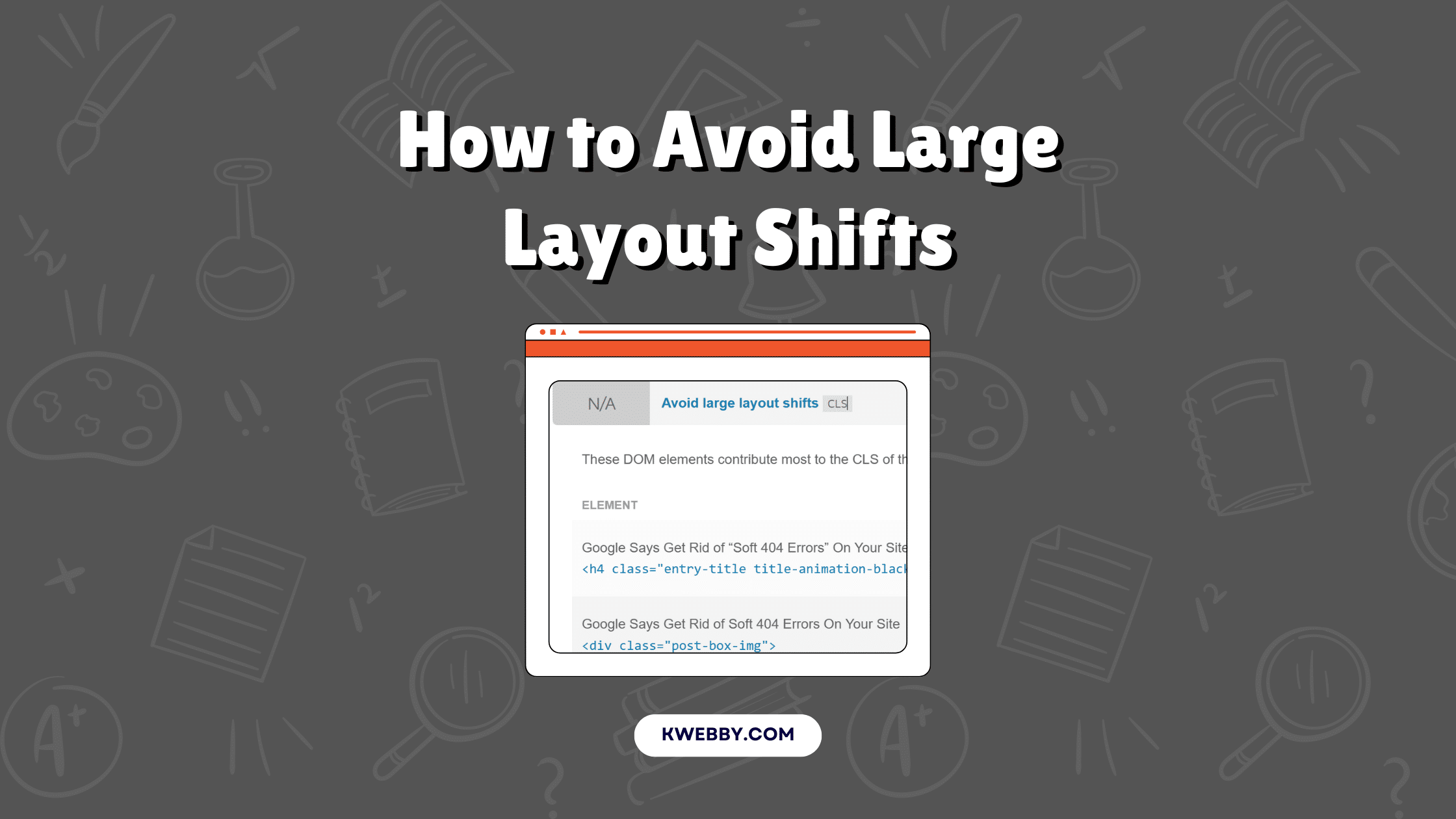 How to Avoid Large Layout Shifts (7 Methods)