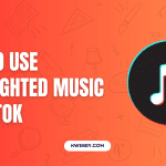 How to use Copyrighted Music on TikTok (Easy Way)