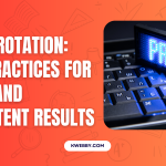 Proxy Rotation: Best Practices for Clean and Consistent Results